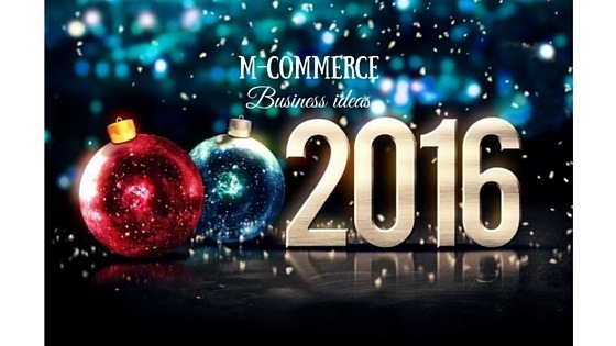 mobile commerce business ideas 2016