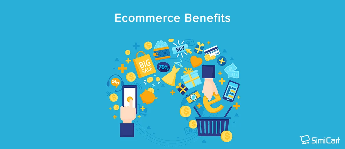 ecommerce benefits