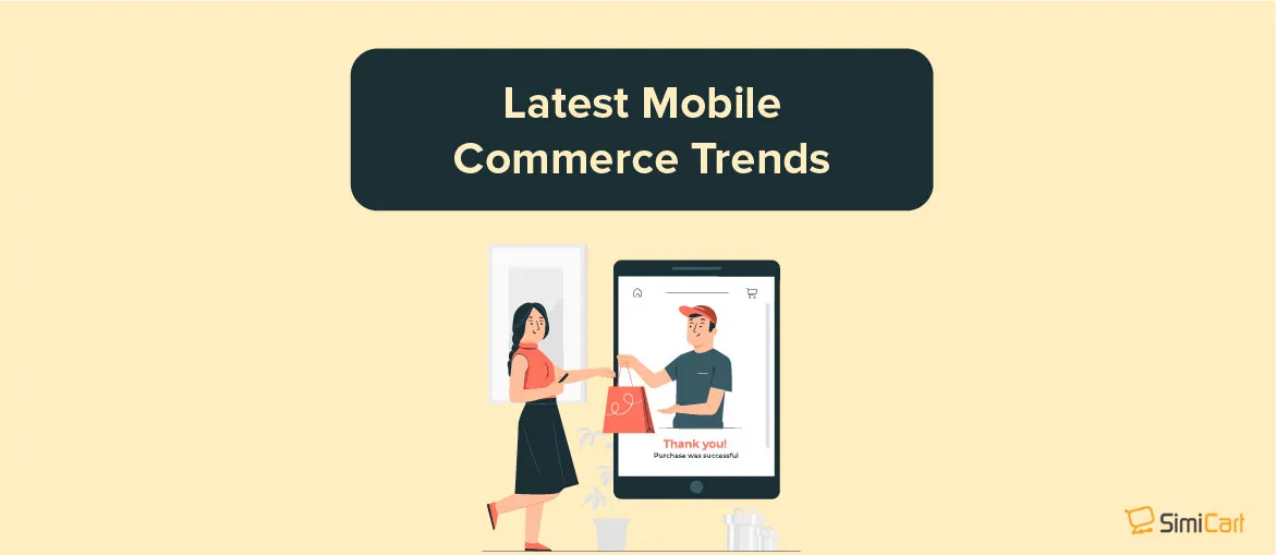 Mobile Commerce Trends