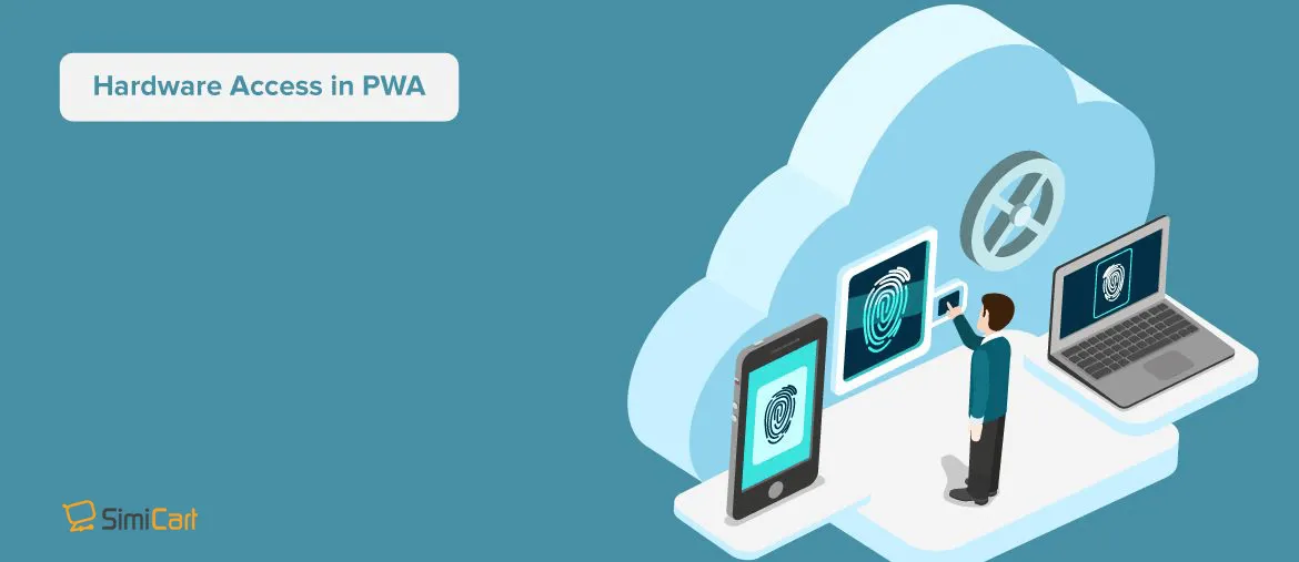 PWA Hardware Access