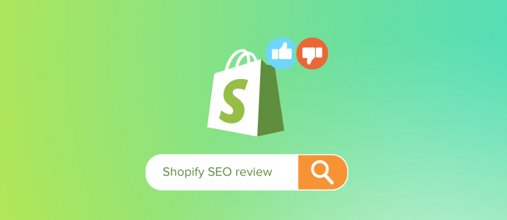 Is Shopify good for SEO