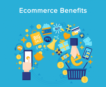 ecommerce benefits