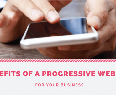 benefits of progressive web apps