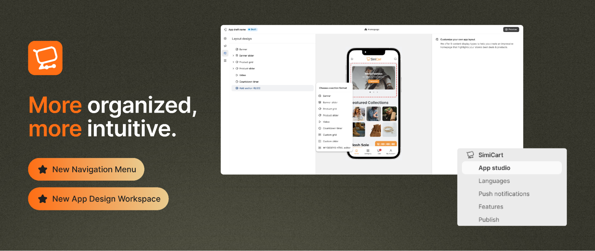 Redesigned Workspace To Easily Operate Your Mobile App